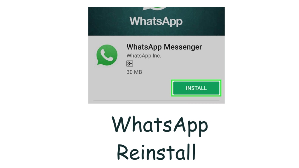 How to Reinstall WhatsApp